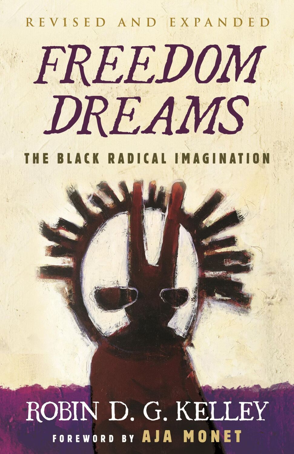 Cover: 9780807007037 | Freedom Dreams: The Black Radical Imagination | Robin D. G. Kelley