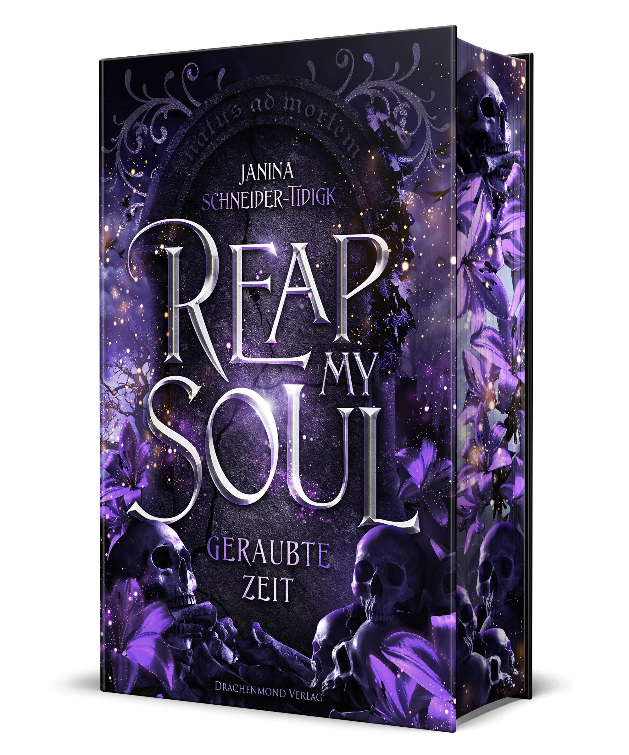 Cover: 9783959916424 | Reap my Soul - Geraubte Zeit | Janina Schneider-Tidigk | Buch | 396 S.