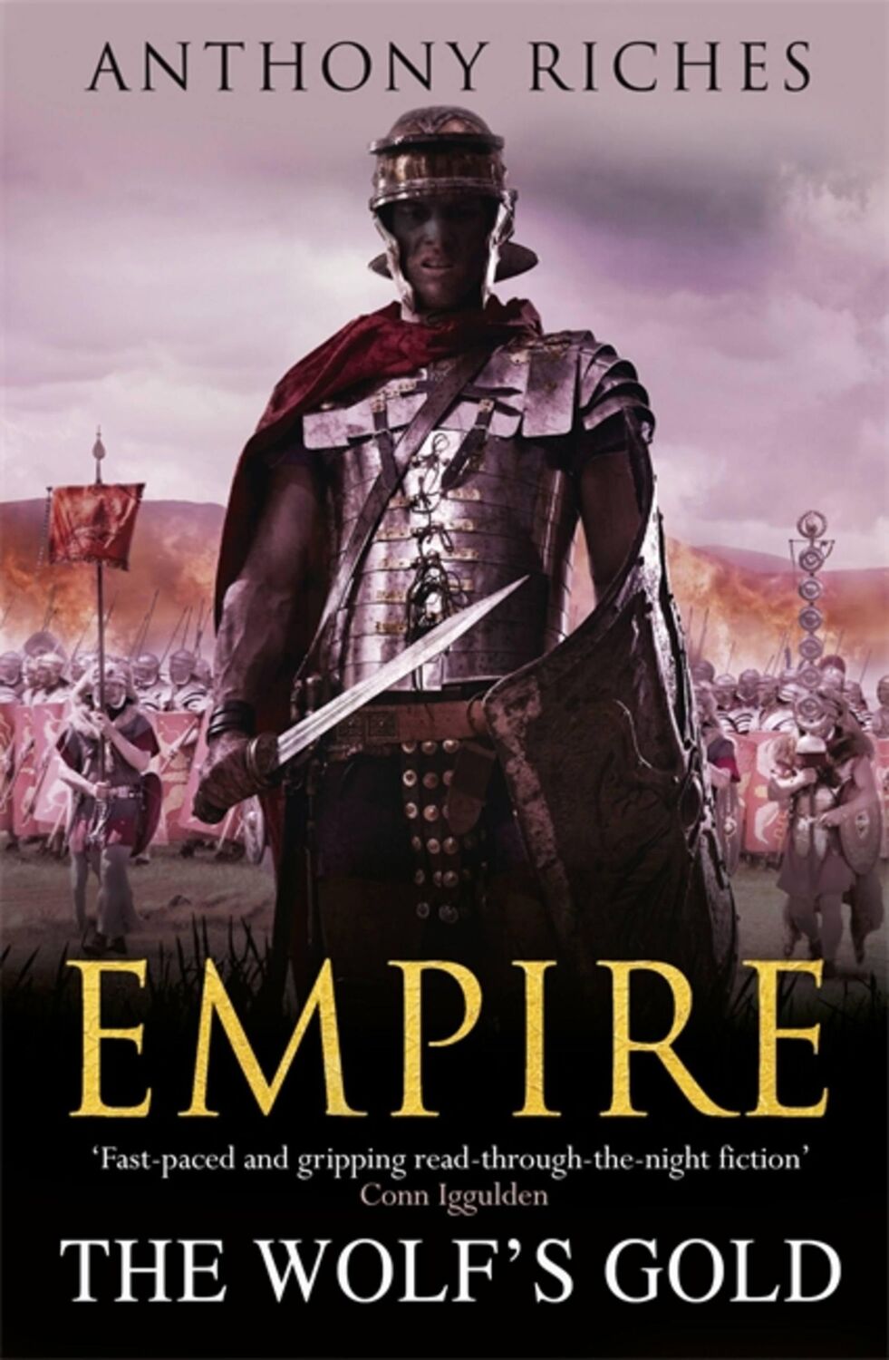 Cover: 9781444711882 | Empire V | The Wolf's Gold | Anthony Riches | Taschenbuch | Englisch