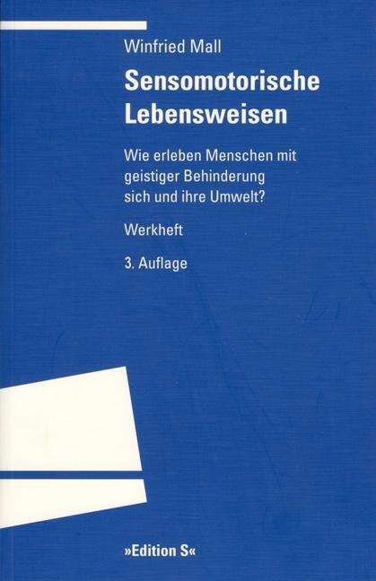 Cover: 9783825383466 | Sensomotorische Lebensweisen | Winfried Mall | Taschenbuch | IV | 2014