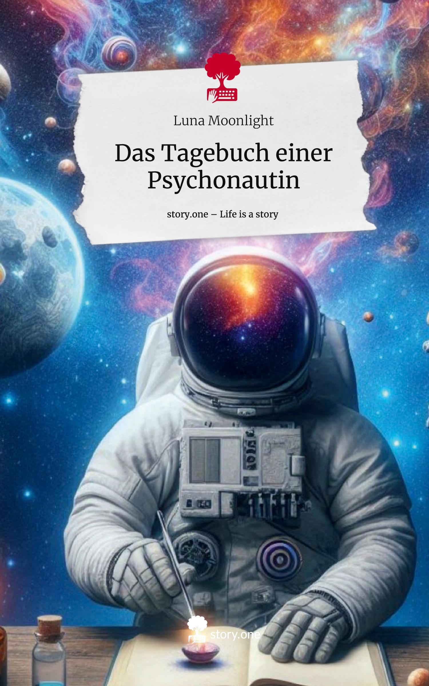 Cover: 9783711531421 | Das Tagebuch einer Psychonautin. Life is a Story - story.one | Buch