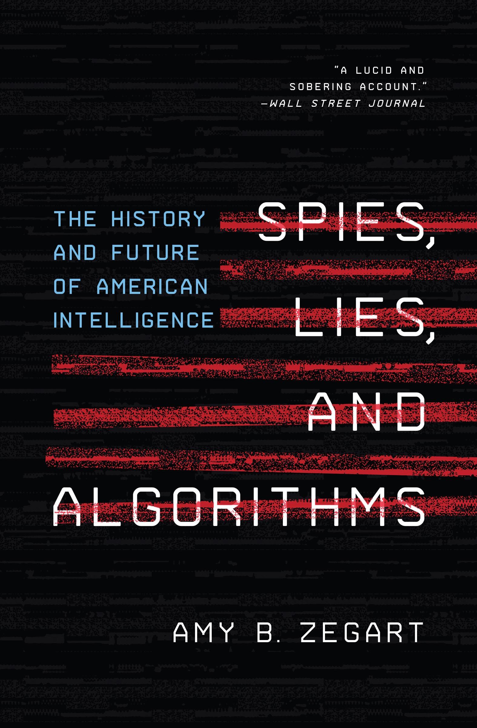 Cover: 9780691223070 | Spies, Lies, and Algorithms | Amy B Zegart | Taschenbuch | Englisch