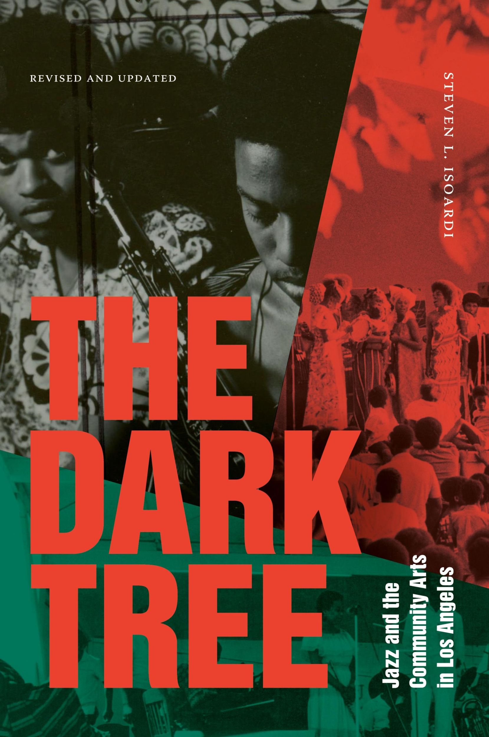 Cover: 9781478025283 | The Dark Tree | Jazz and the Community Arts in Los Angeles | Isoardi