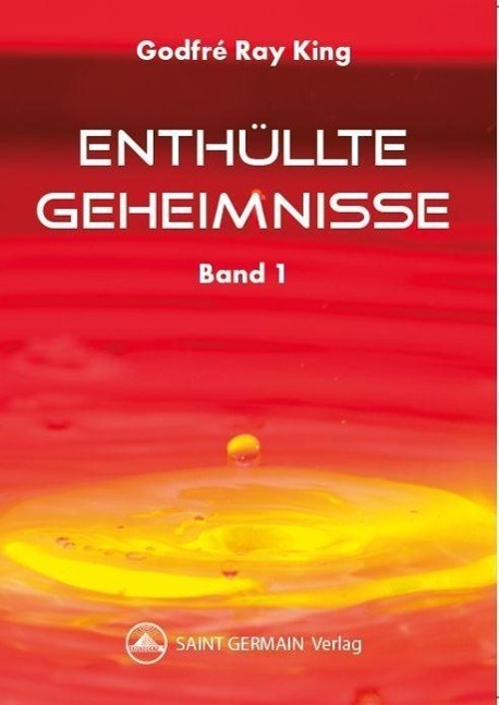 Cover: 9783925612169 | Enthüllte Geheimnisse | Godfrey Ray King | Taschenbuch | Deutsch