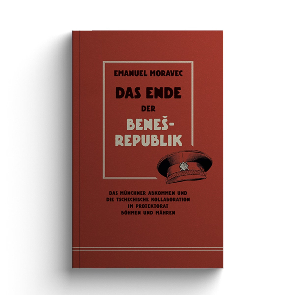 Cover: 9783948145279 | Das Ende der Benes-Republik | Emanuel Moravec | Taschenbuch | Deutsch