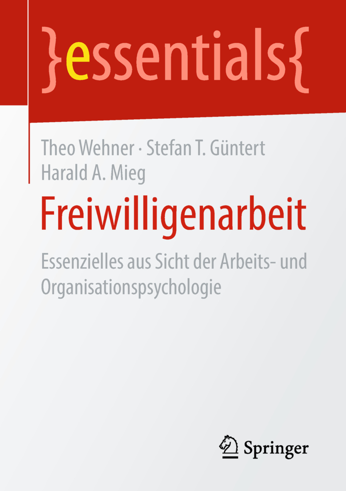 Cover: 9783658221737 | Freiwilligenarbeit | Theo Wehner (u. a.) | Taschenbuch | xii | Deutsch