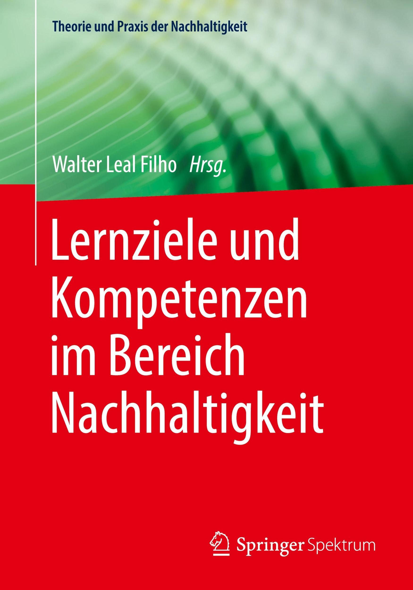 Cover: 9783662677391 | Lernziele und Kompetenzen im Bereich Nachhaltigkeit | Filho | Buch