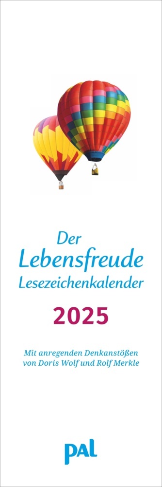 Cover: 9783840196058 | PAL - Der Lebensfreude Lesezeichen &amp; Kalender 2025 | Wolf | Kalender