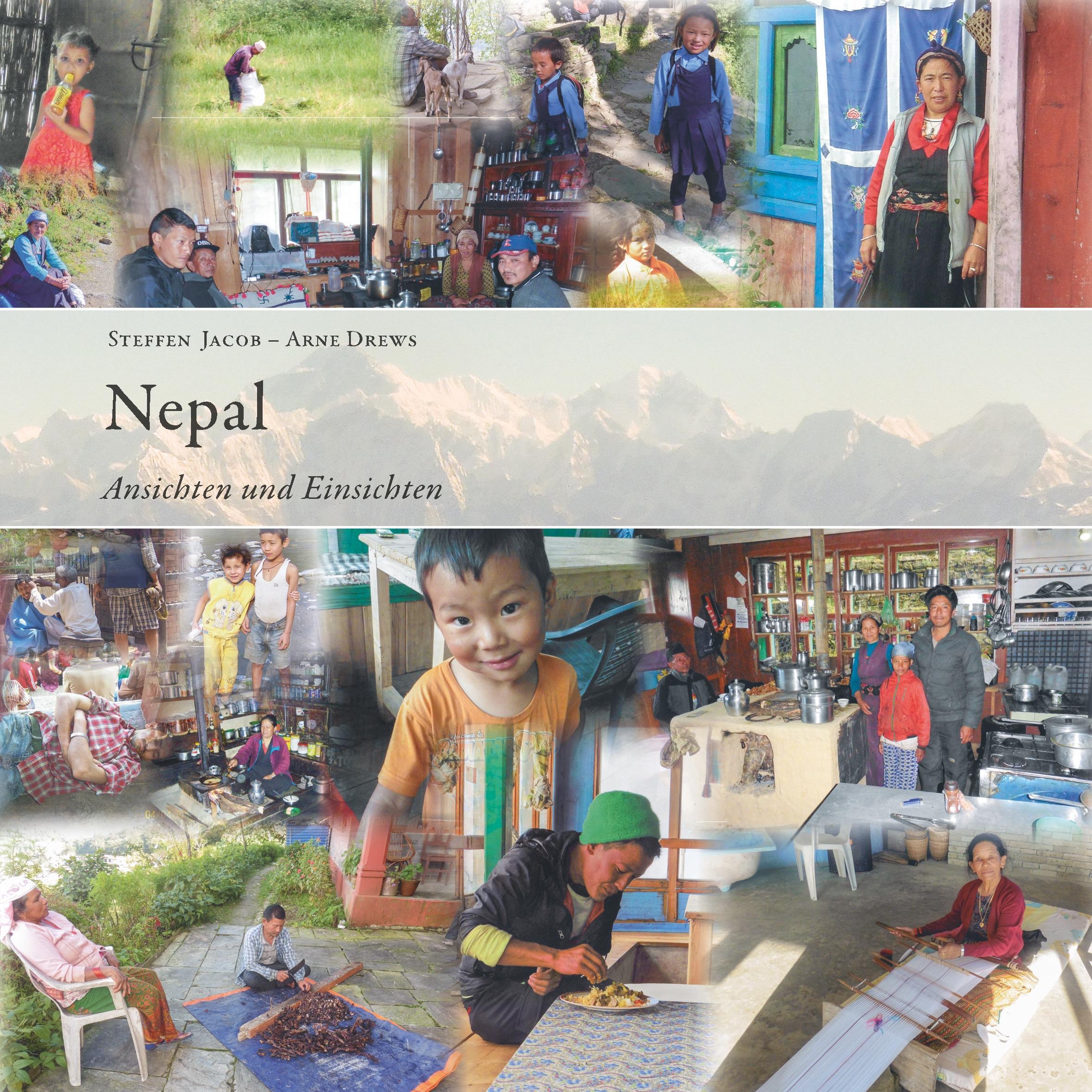 Cover: 9783749796045 | Nepal - Ansichten und Einsichten | Steffen Jacob | Taschenbuch | 2020