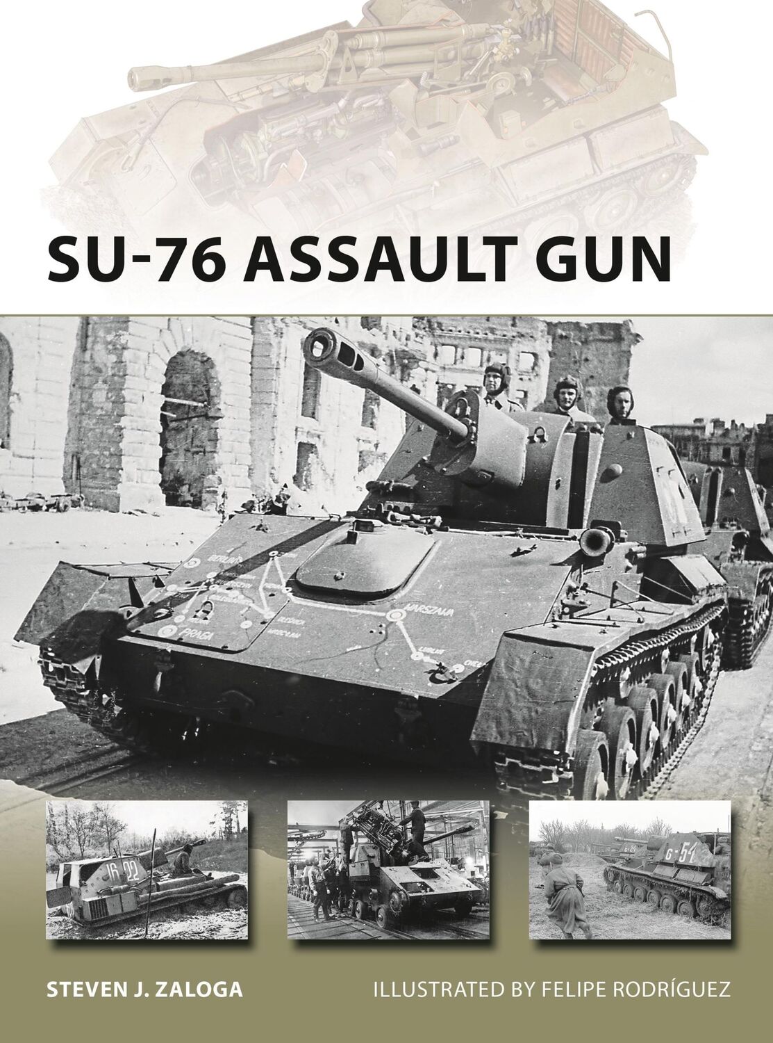 Cover: 9781472831866 | SU-76 Assault Gun | Steven J Zaloga | Taschenbuch | Englisch | 2019