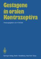 Cover: 9783540135166 | Gestagene in oralen Kontrazeptiva | H. M. Bolt | Taschenbuch | x