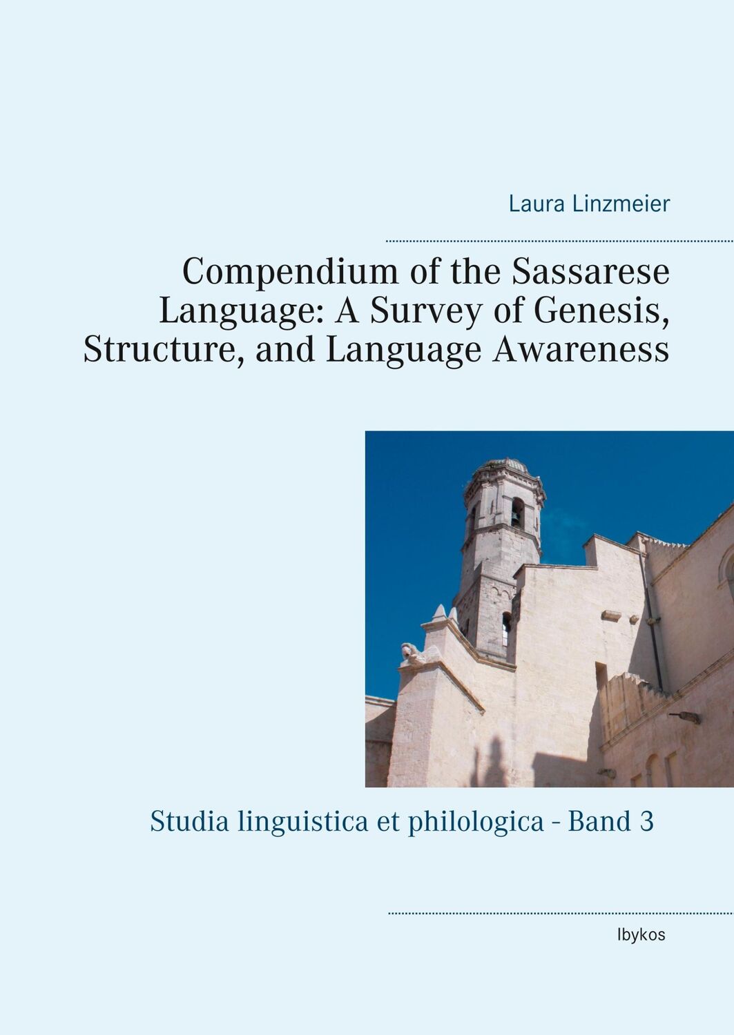 Cover: 9783000638145 | Compendium of the Sassarese Language: A Survey of Genesis,...