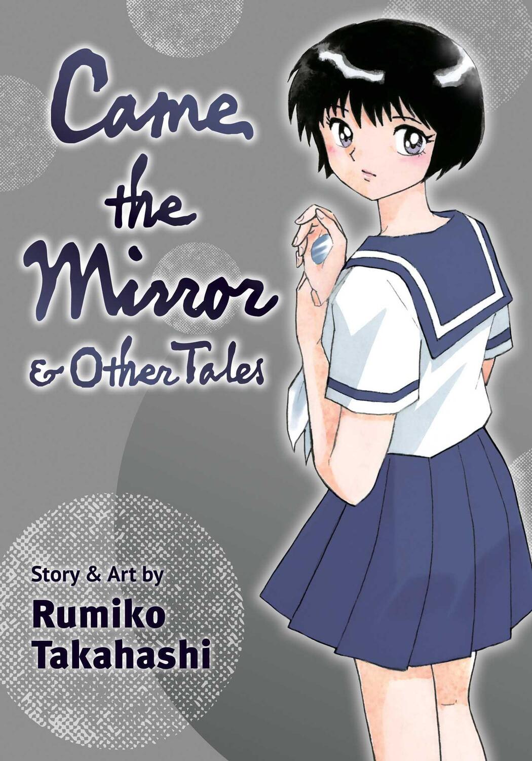 Cover: 9781974725847 | Came the Mirror &amp; Other Tales | Rumiko Takahashi | Taschenbuch | 2022