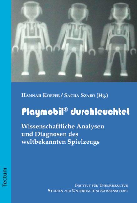 Cover: 9783828830226 | Playmobil® durchleuchtet | Sacha Szabo (u. a.) | Taschenbuch | CLX