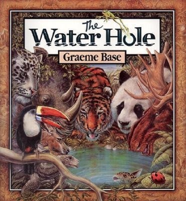 Cover: 9780810945685 | The Water Hole | Graeme Base | Buch | Gebunden | Englisch | 2001