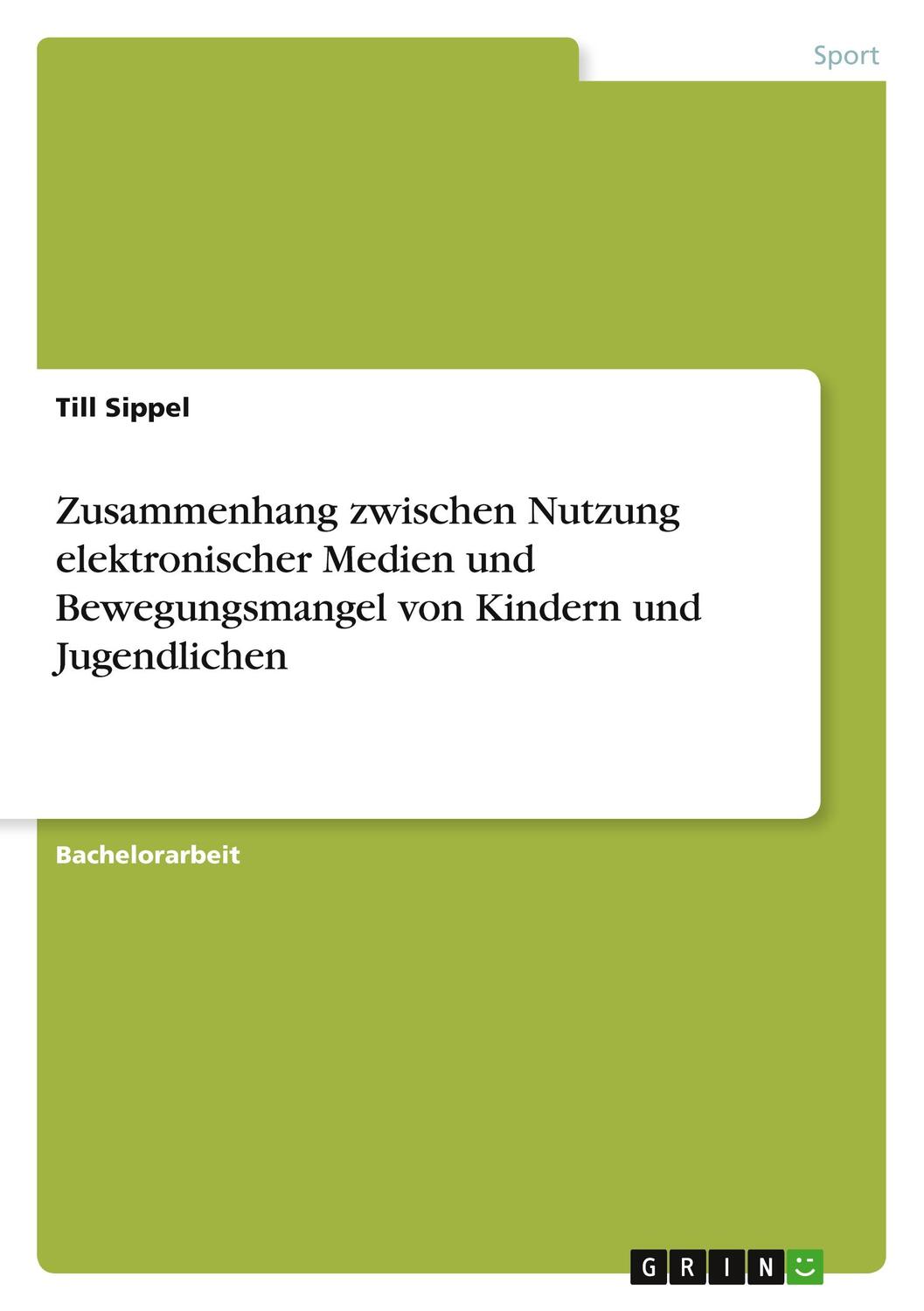 Cover: 9783668248533 | Zusammenhang zwischen Nutzung elektronischer Medien und...