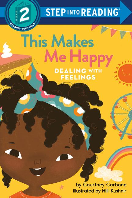 Cover: 9780593434208 | This Makes Me Happy: Dealing with Feelings | Courtney Carbone | Buch