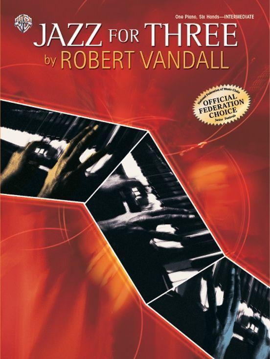 Cover: 9780757917325 | Jazz for Three | Sheet | Robert D. Vandall | Taschenbuch | Buch | 2004