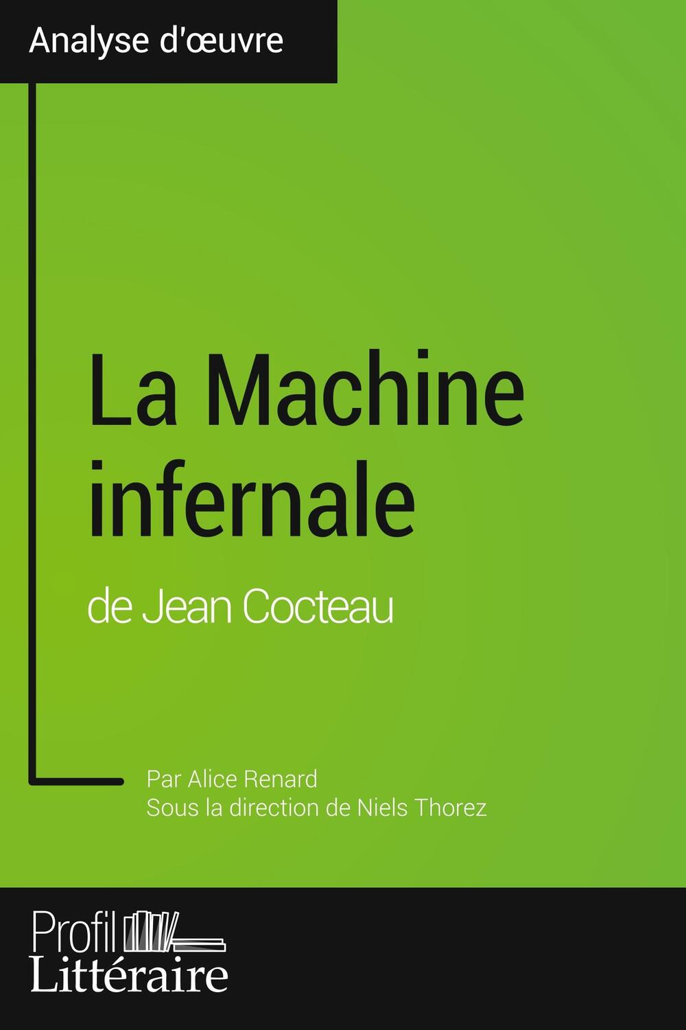 Cover: 9782806278142 | La Machine infernale de Jean Cocteau (Analyse approfondie) | Buch