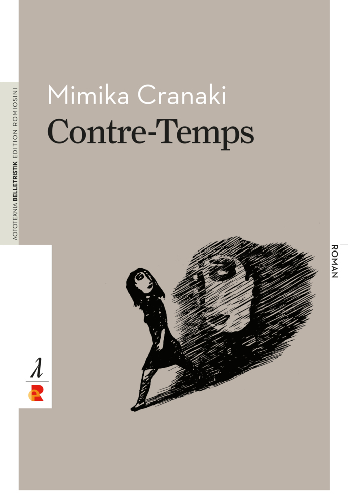 Cover: 9783946142188 | Contre-Temps | Edition Romiosini/Belletristik | Mimika Cranaki | Buch