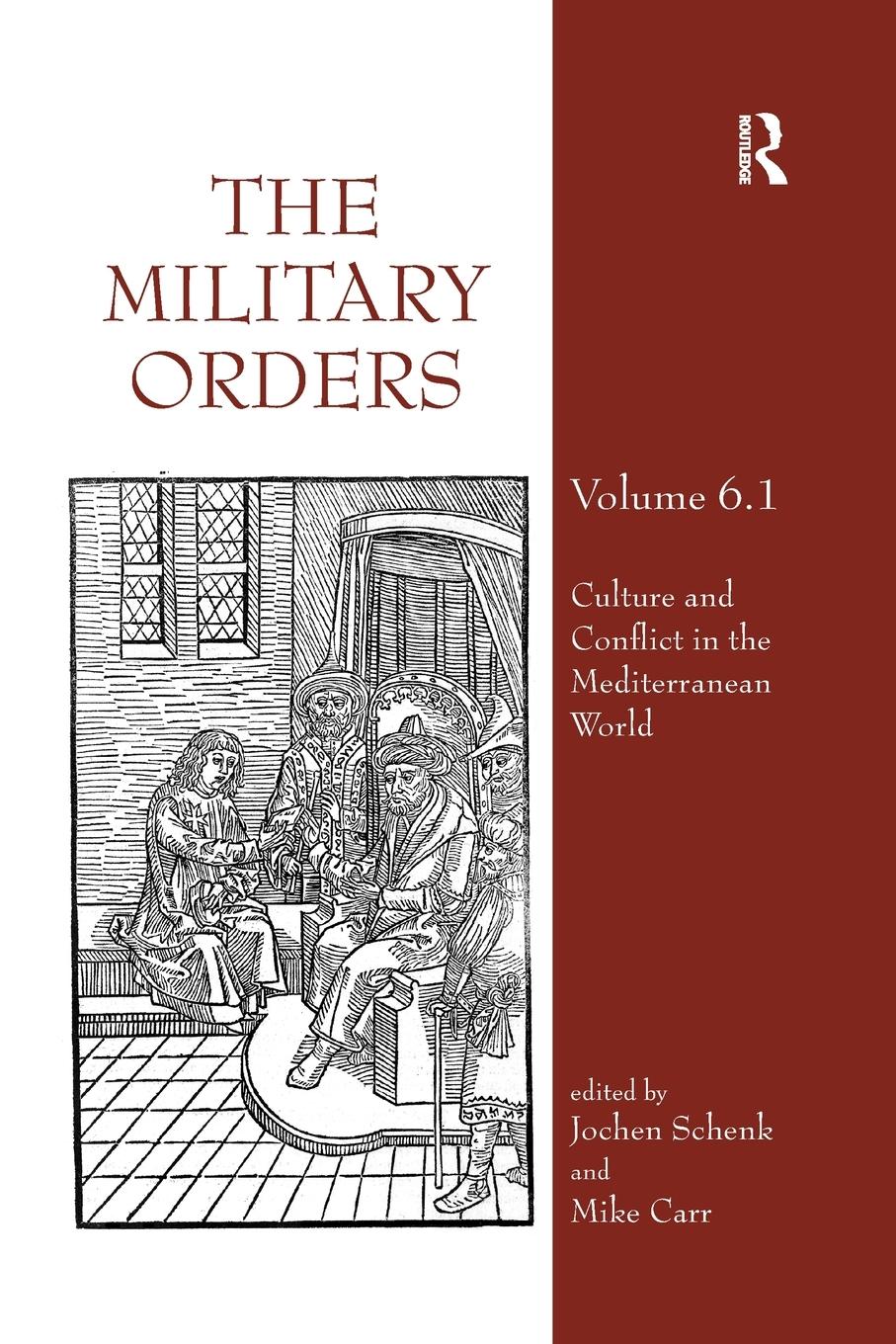 Cover: 9780367884062 | The Military Orders Volume VI (Part 1) | Jochen Schenk | Taschenbuch