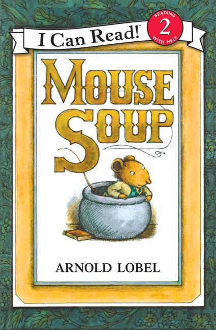 Cover: 9780064440417 | Mouse Soup | Arnold Lobel | Taschenbuch | Kartoniert / Broschiert