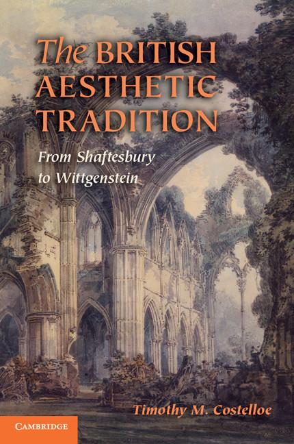 Cover: 9780521734486 | The British Aesthetic Tradition | Timothy Costelloe | Taschenbuch