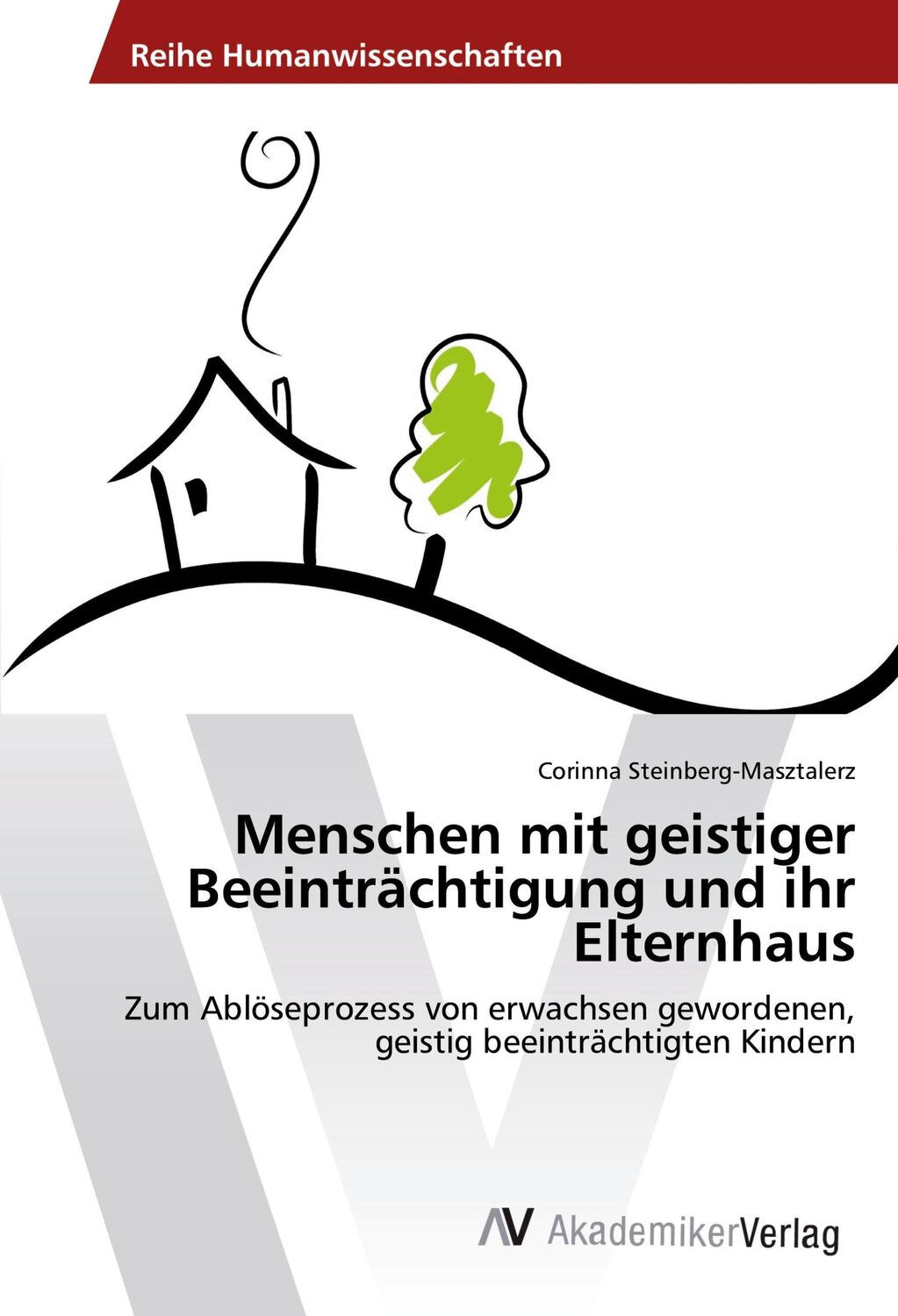 Cover: 9786202209199 | Menschen mit geistiger Beeinträchtigung und ihr Elternhaus | Buch