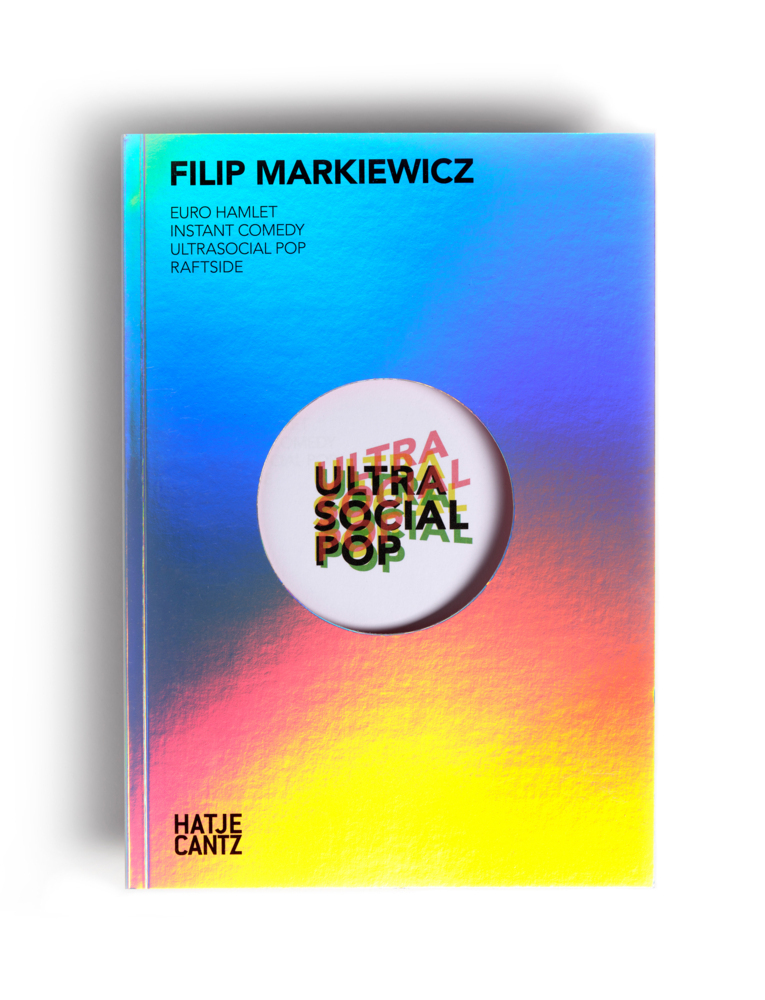 Bild: 9783775754613 | Filip Markiewicz | Ultrasocial Pop | Konschthal Esch | Taschenbuch