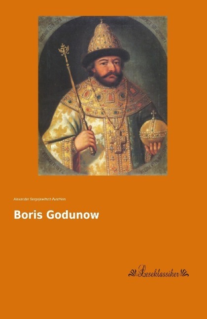 Cover: 9783955635930 | Boris Godunow | Alexander Sergejewitsch Puschkin | Taschenbuch | 2015