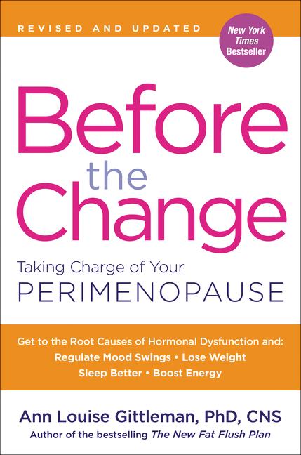 Cover: 9780062642318 | Before the Change | Taking Charge of Your Perimenopause | Gittleman