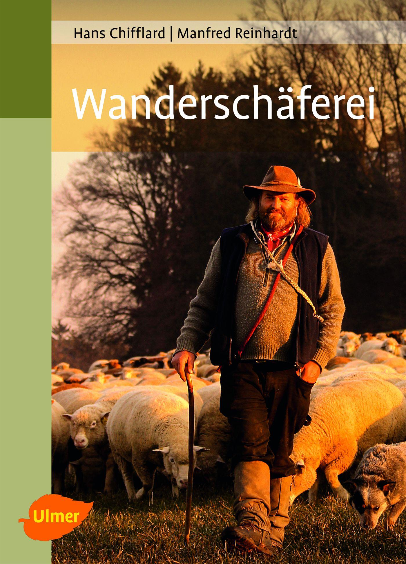 Cover: 9783800177646 | Wanderschäferei | Hans Chifflard (u. a.) | Buch | 183 S. | Deutsch