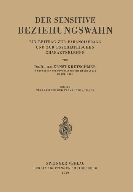 Cover: 9783642494116 | Der Sensitive Beziehungswahn | Ernst Kretschmer | Taschenbuch | vi