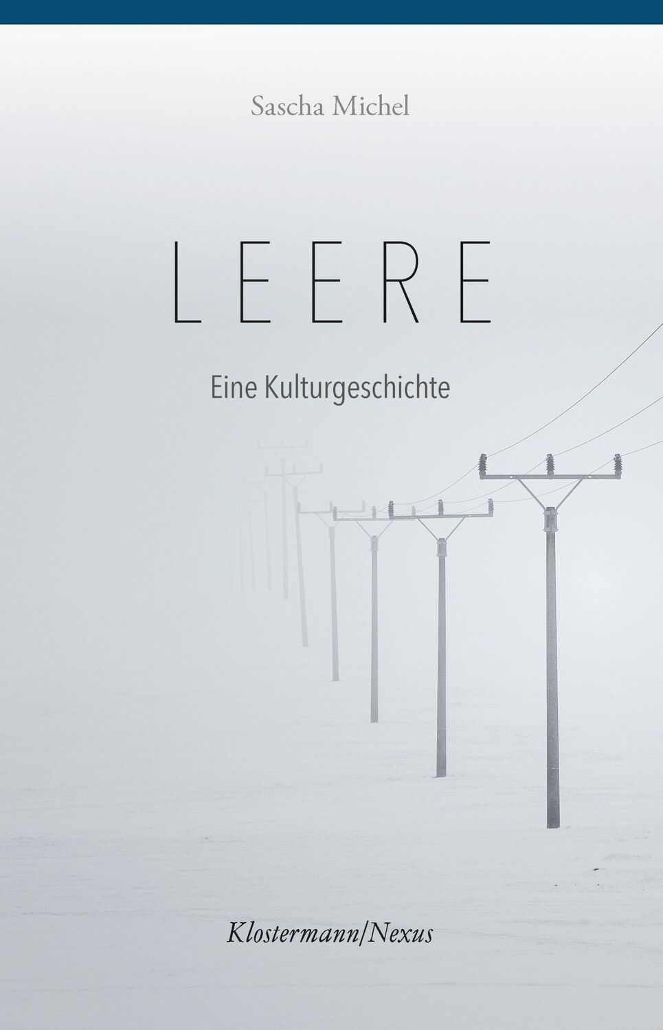 Cover: 9783465046585 | Leere | Eine Kulturgeschichte | Sascha Michel | Taschenbuch | Deutsch