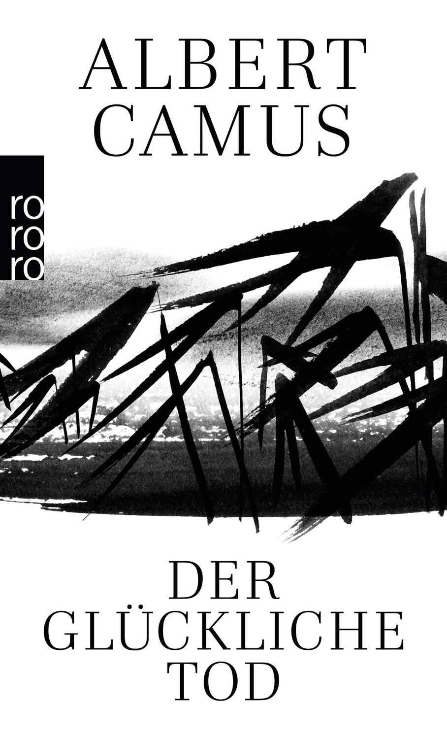 Cover: 9783499221965 | Der glückliche Tod | Albert Camus | Taschenbuch | 208 S. | Deutsch