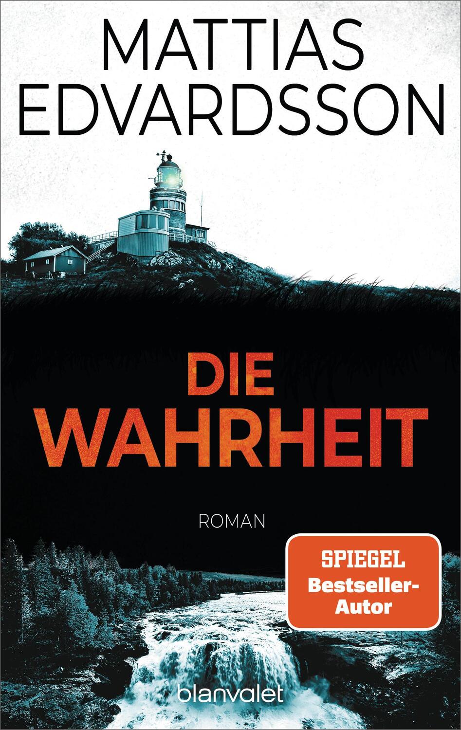 Cover: 9783734113963 | Die Wahrheit | Roman | Mattias Edvardsson | Taschenbuch | 464 S.