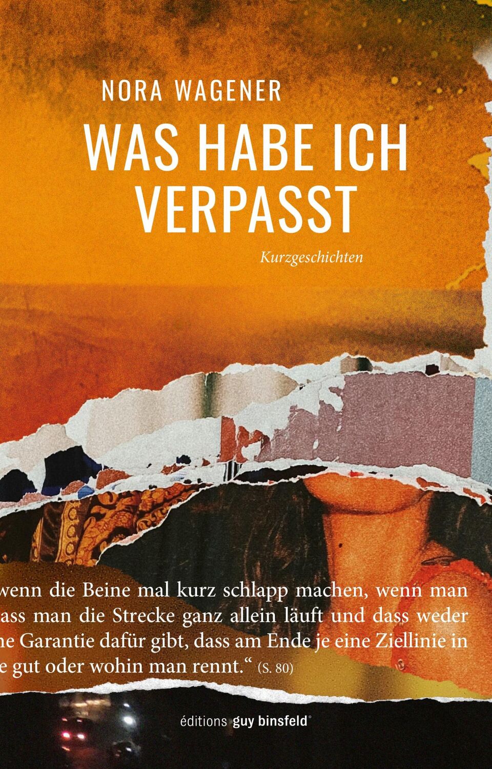 Cover: 9789995942762 | Was habe ich verpasst | Kurzgeschichten | Nora Wagener | Buch | 144 S.