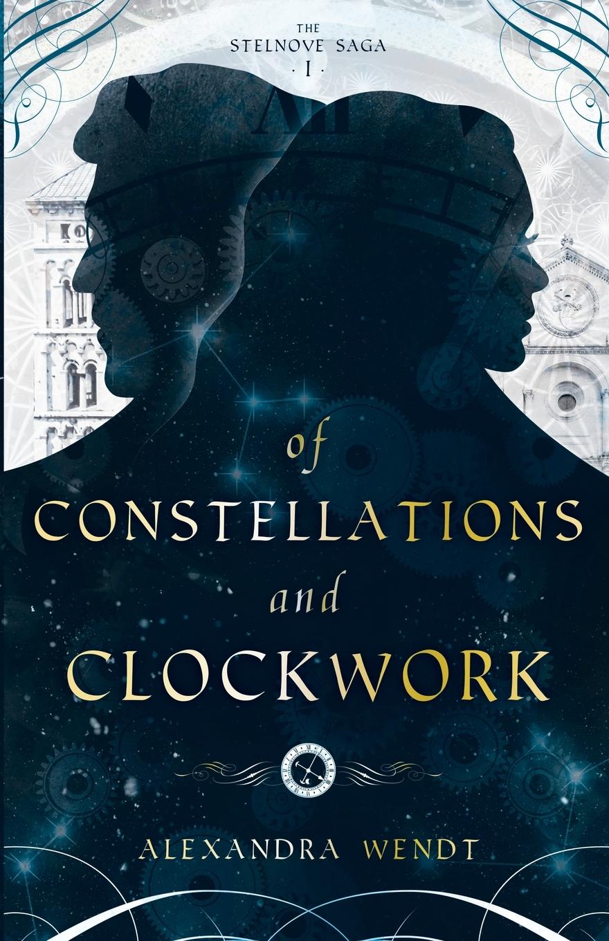 Cover: 9798990799202 | Of Constellations and Clockwork | Alexandra Wendt | Taschenbuch | 2024