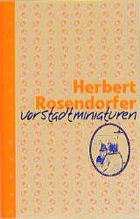 Cover: 9783485008426 | Vorstadtminiaturen | Herbert Rosendorfer | Buch | 224 S. | Deutsch