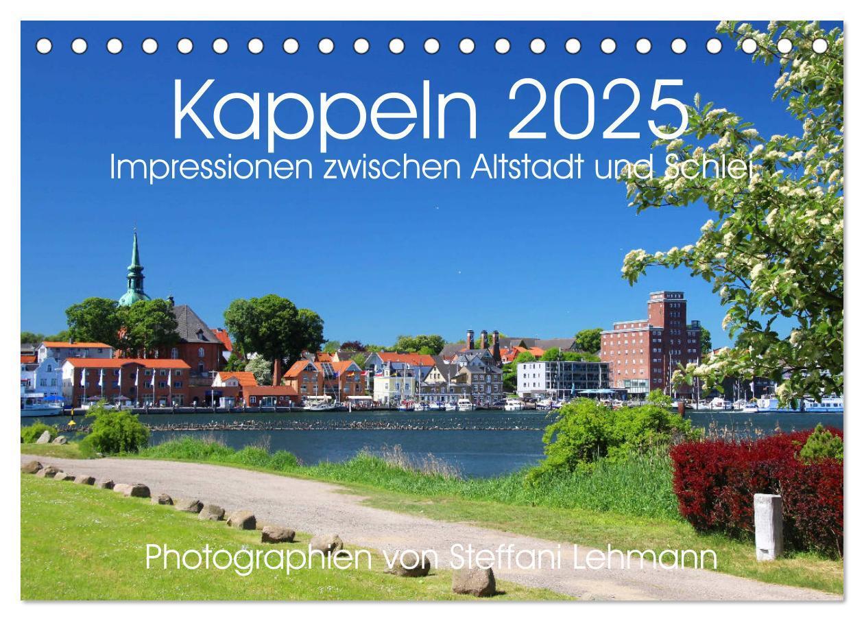 Cover: 9783435287871 | Kappeln 2025. Impressionen zwischen Altstadt und Schlei...