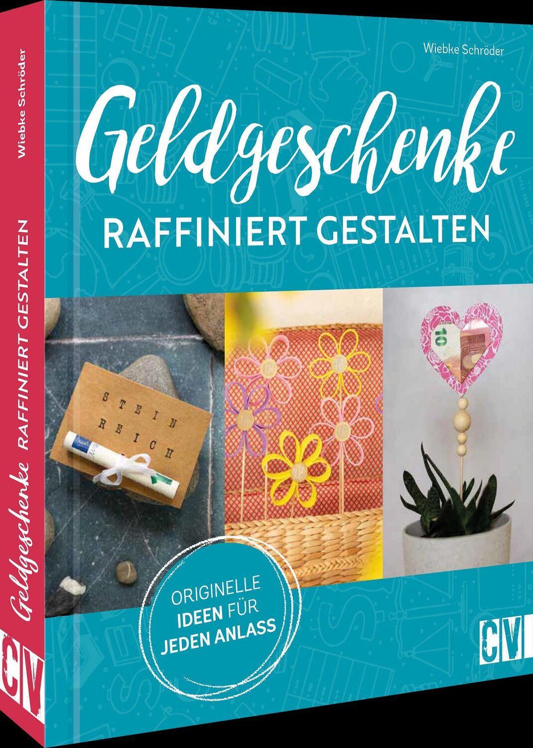 Cover: 9783838838373 | Geldgeschenke raffiniert gestalten | Originelle Ideen für jeden Anlass