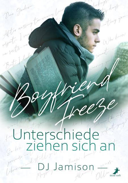 Cover: 9783960896708 | Boyfriend Freeze - Unterschiede ziehen sich an | Dj Jamison | Buch