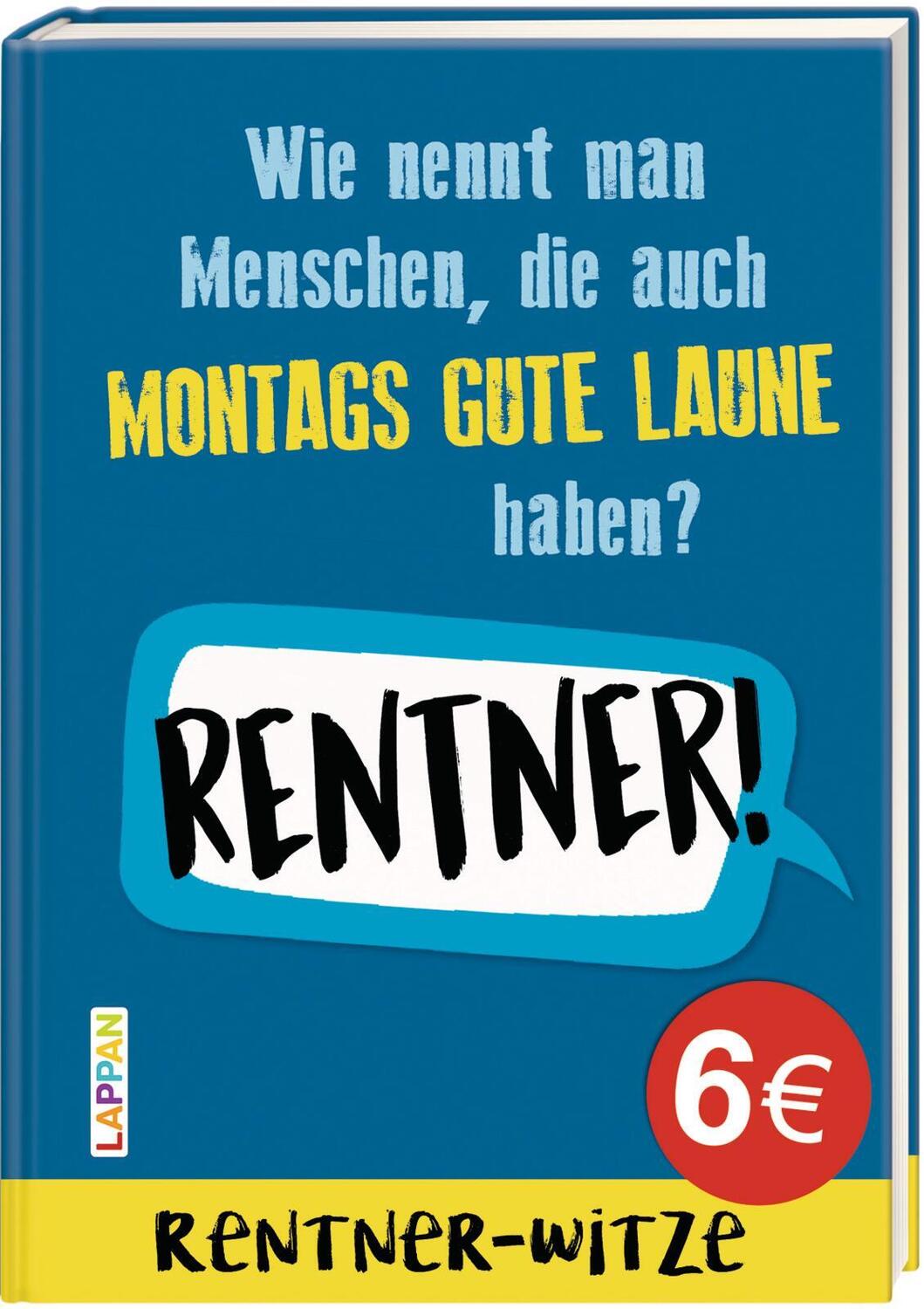 Bild: 9783830344902 | Rentner-Witze: Witze für den Ruhestand | Mannfredt Muster | Buch