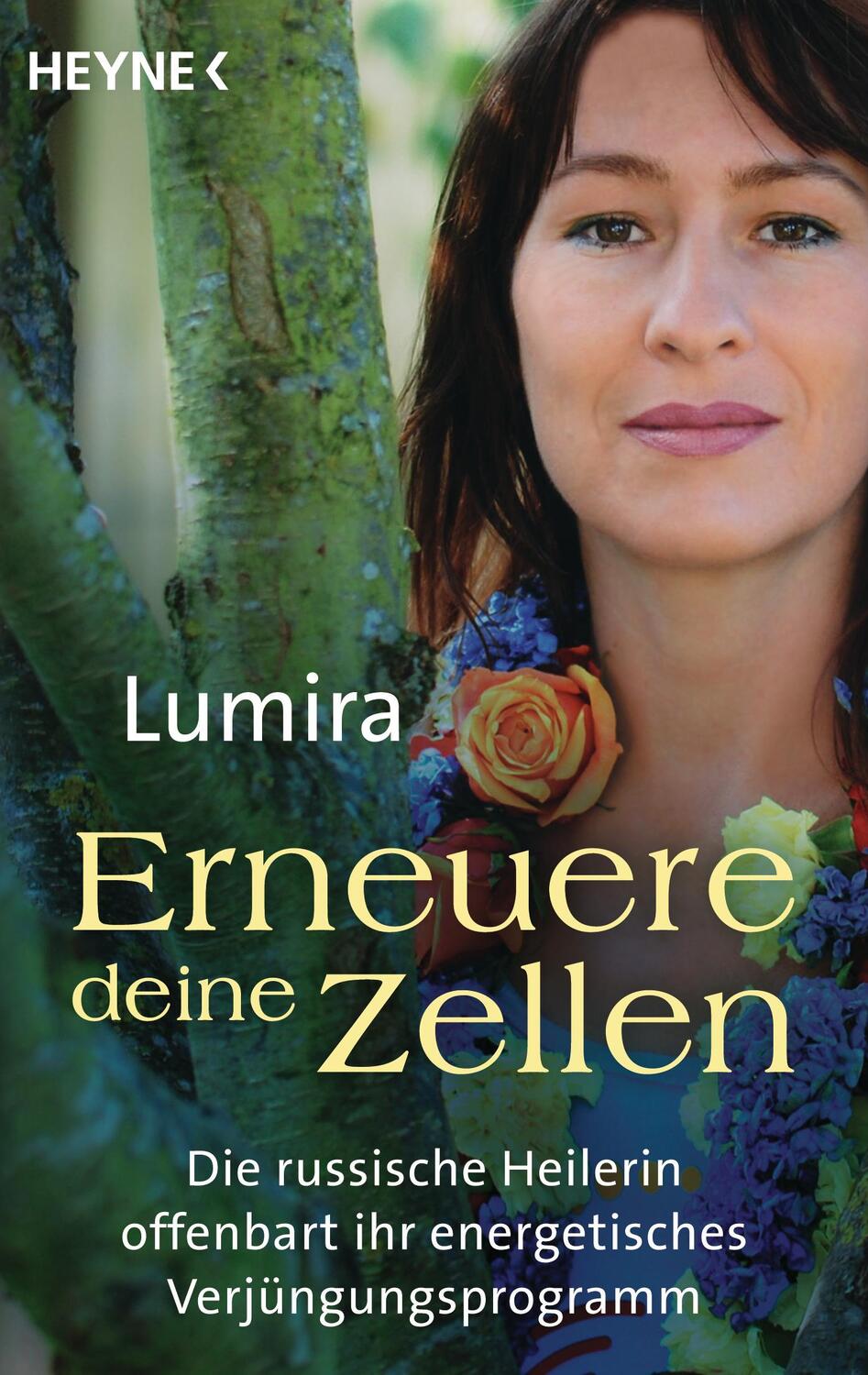 Cover: 9783453703094 | Erneuere deine Zellen | Lumira | Taschenbuch | Deutsch | 2016 | Heyne