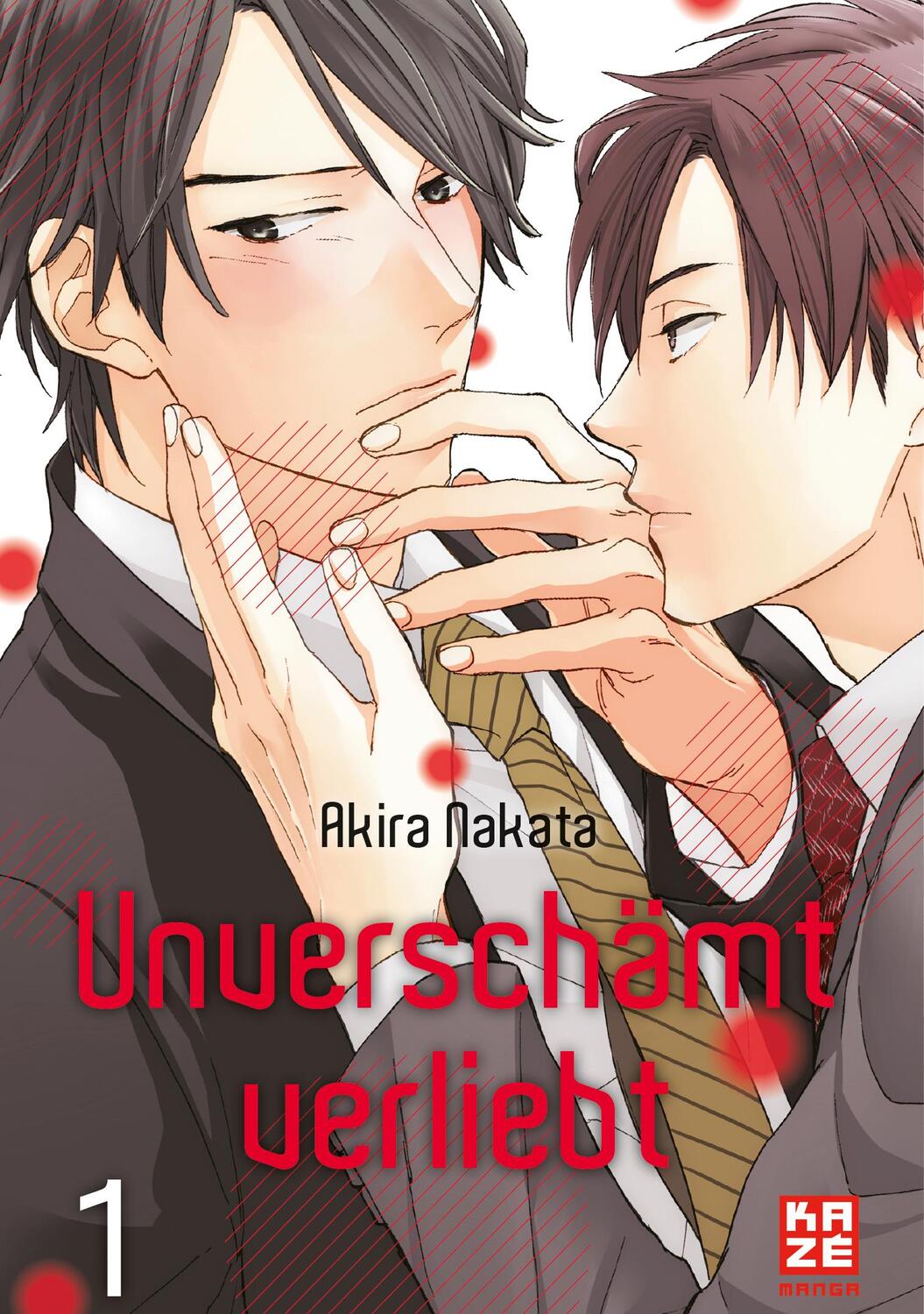 Cover: 9782889511389 | Unverschämt verliebt - Band 1 | Akira Nakata | Taschenbuch | Deutsch