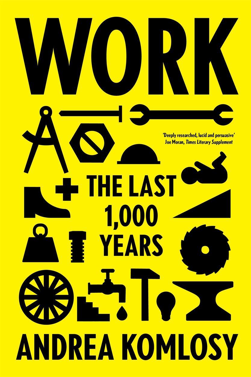 Cover: 9781786634139 | Work | The Last 1,000 Years | Andrea Komlosy | Taschenbuch | Englisch