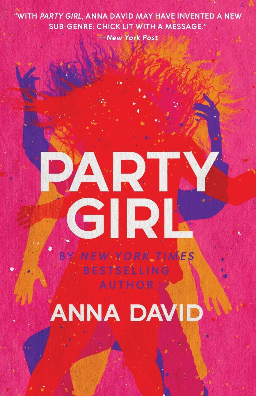 Cover: 9781951407872 | Party Girl | Anna David | Taschenbuch | Englisch | 2021