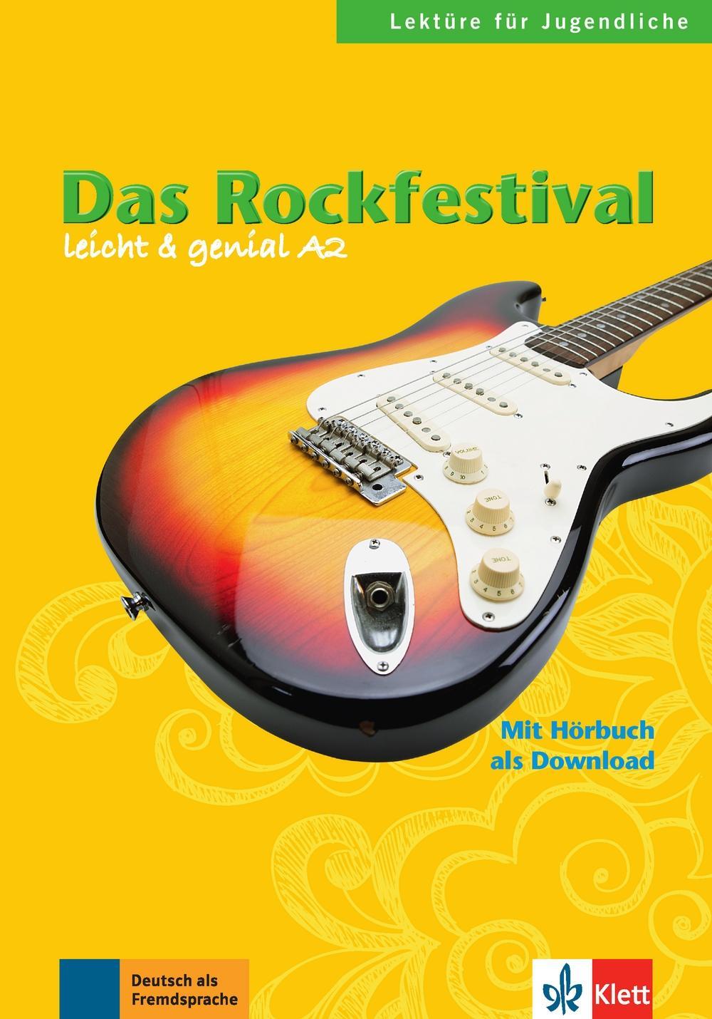 Cover: 9783126064194 | Das Rockfestival | Lektüre mit Audios, Leicht &amp; genial | Scherling