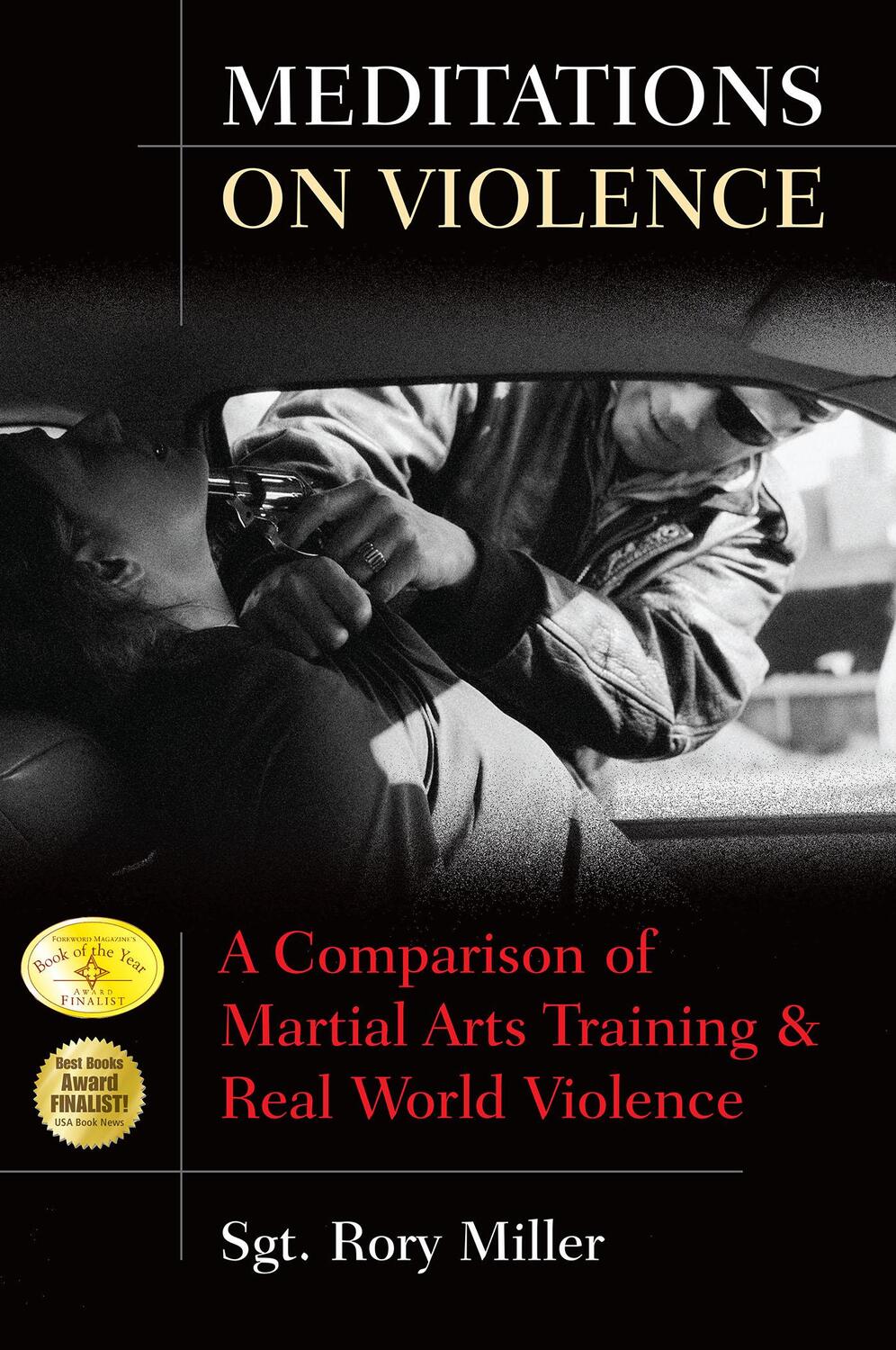 Cover: 9781594391187 | Meditations on Violence | Sergeant Rory Miller | Taschenbuch | 2008