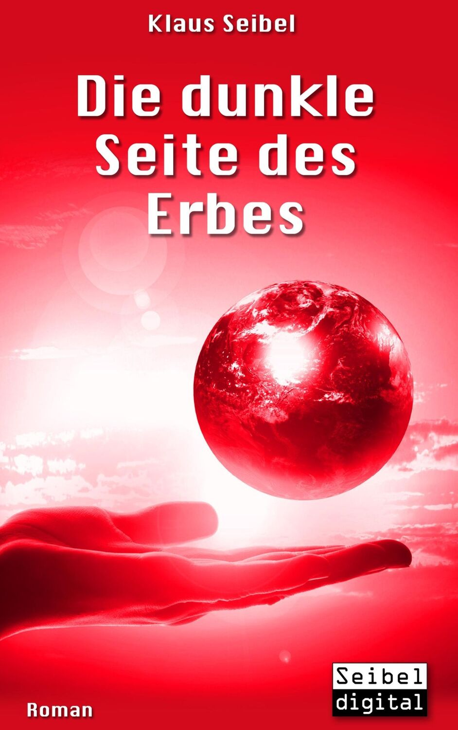 Cover: 9783741291531 | Die dunkle Seite des Erbes | Klaus Seibel | Taschenbuch | Paperback